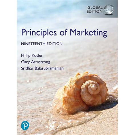 philip kotler principles of marketing|Principles of Marketing, 19th edition .